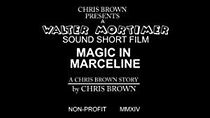 Watch Magic in Marceline