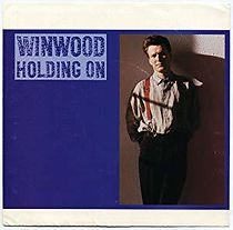 Watch Steve Winwood: Holding On
