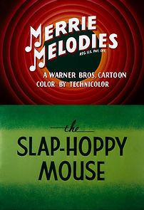 Watch The Slap-Hoppy Mouse (Short 1956)
