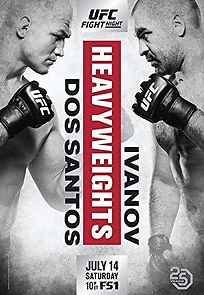 Watch UFC Fight Night: dos Santos vs. Ivanov