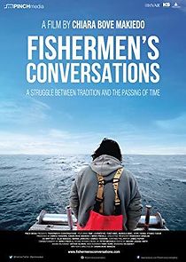 Watch Fishermen's Conversations