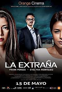 Watch La Extraña