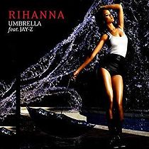 Watch Rihanna Feat. Jay Z: Umbrella