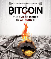 Watch Bitcoin: The End of Money as We Know It