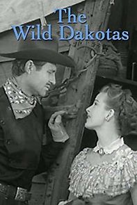 Watch The Wild Dakotas