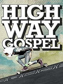 Watch Highway Gospel
