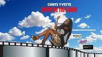 Watch Chrys Yvette's Show Me the Grind