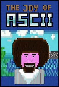 Watch The Joy of ASCII with Bob Ross
