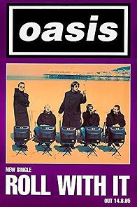 Watch Oasis: Roll with It