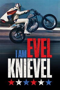 Watch I Am Evel Knievel
