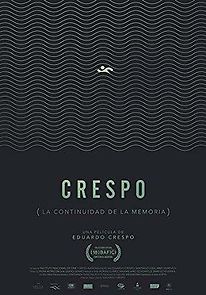 Watch Crespo (La continuidad de la memoria)