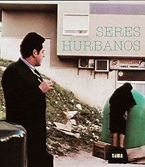 Watch Seres Hurbanos