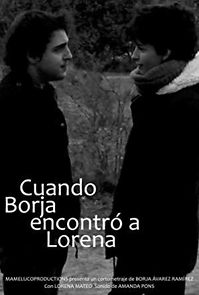 Watch Cuando Borja encontró a Lorena