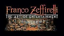 Watch Franco Zeffirelli: The Art of Entertainment