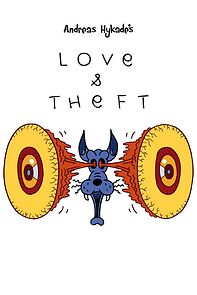 Watch Love and Theft (Short 2010)