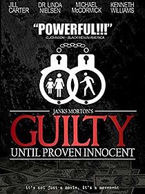 Watch Guilty Until Proven Innocent