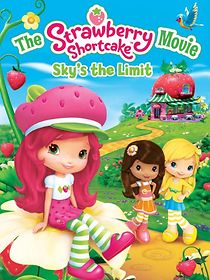 Watch The Strawberry Shortcake Movie: Sky's the Limit