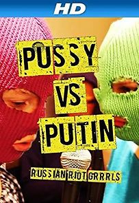 Watch Pussy protiv Putina