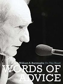 Watch Words of Advice: William S. Burroughs on the Road