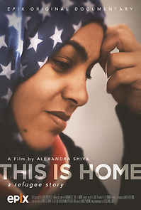 Watch This Is Home: A Refugee Story