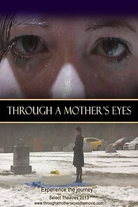 Watch Through a Mother's Eyes