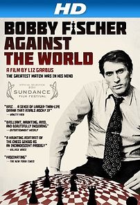 Watch Bobby Fischer Against the World