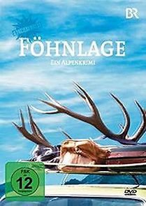 Watch Föhnlage. Ein Alpenkrimi