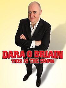 Watch Dara O Briain: This Is the Show