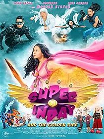 Watch Super Inday and the Golden Bibe