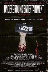 Watch Underground Entertainment: The Movie