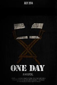Watch One Day: A Musical