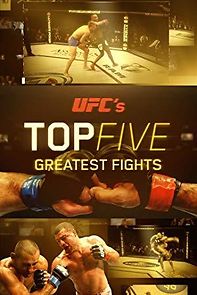 Watch UFC's Top 5 Greatest Fights