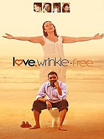 Watch Love, Wrinkle-free