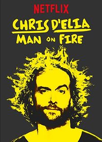 Watch Chris D'Elia: Man on Fire