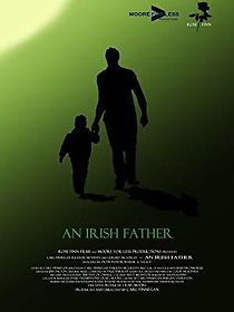 Watch An Irish Father