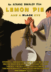 Watch Lemon Pie and a Black Eye (Short 2010)