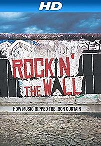 Watch Rockin' the Wall