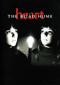 Watch Heart: The Road Home