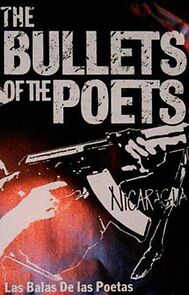 Watch The Bullets of the Poets