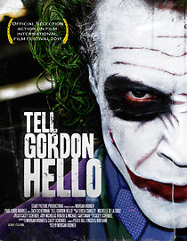 Watch Tell Gordon Hello (Short 2010)