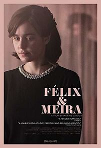 Watch Félix & Meira