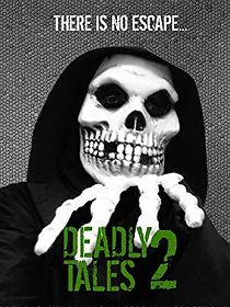 Watch Deadly Tales II