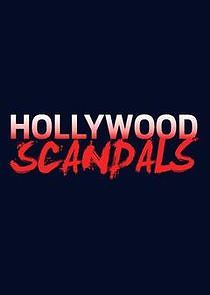 Watch Hollywood Scandals