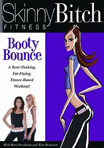 Watch Skinny Bitch Fitness: Booty Bounce
