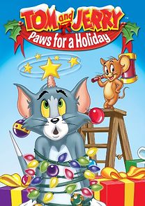 Watch Tom and Jerry: Paws for a Holiday