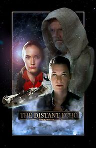 Watch The Distant Echo: A Star Wars Story (Short 2017)