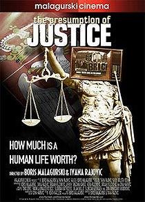 Watch The Presumption of Justice