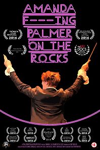 Watch Amanda F***Ing Palmer on the Rocks (Short 2014)