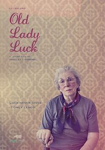 Watch Old Lady Luck (Short 2013)
