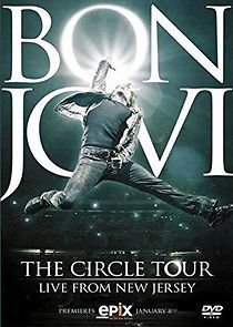 Watch Bon Jovi: The Circle Tour Live from New Jersey